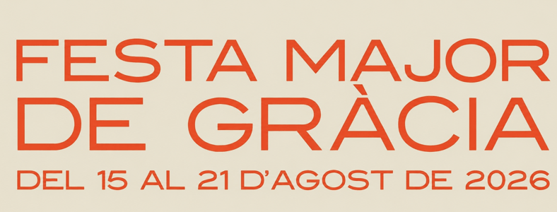 Festa Major de Gràcia 2026