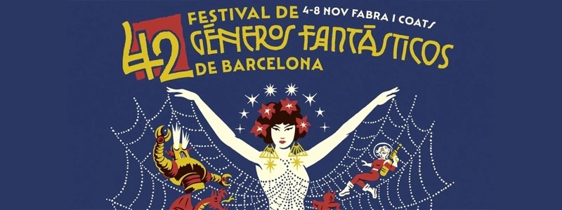42 Festival Gèneres Fantàstics de Barcelona